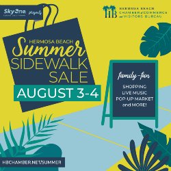 HB Chamber: Hermosa Beach Summer Sidewalk Sale - August 3-4; Family-Fun, Shopping, Live Music, Pop-Up Market, and More!